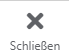 schliessen.png