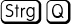 Schriftverkehr ktv Button Strg Q.png