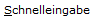 Z Schnelleingabe.png