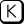 Schriftverkehr ktv Button Strg K.png
